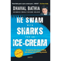 He Swam with Sharks for an Ice-cream