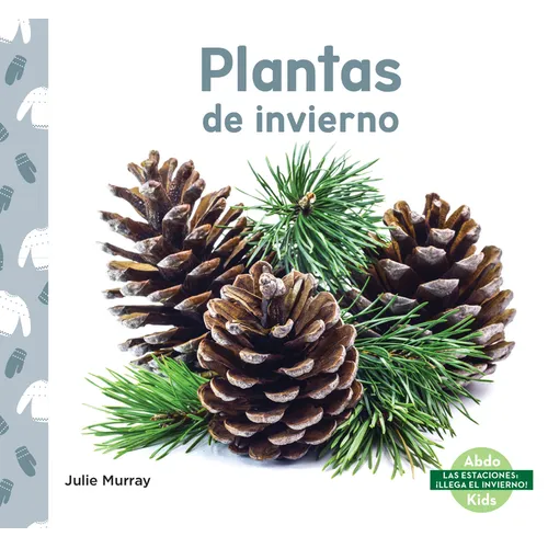 Plantas de Invierno (Winter Plants)