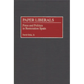 Paper Liberals: Press and Politics in Restoration Spain