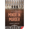 With a Minor in Murder