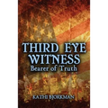 Third Eye Witness-Bearer of Truth