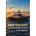 Deep Duplicity: An Inspector Willis Murder Mystery