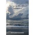 Living by the Spirit: Rûah Book 2