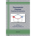 Thermoelectric Polymers: Properties and Applications