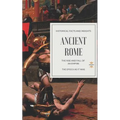 Ancient Rome: The Rise and Fall of an Empire