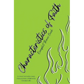 Characteristics of Faith