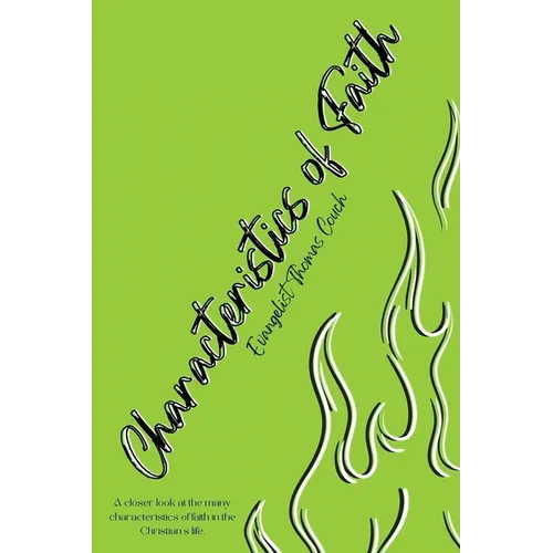 Characteristics of Faith