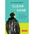 Clear and Sane: The Craft of The Green Paintbrush