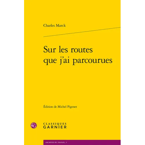 Sur Les Routes Que j'Ai Parcourues