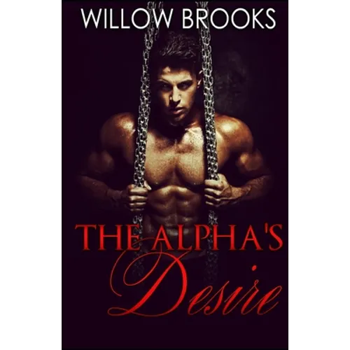 The Alpha's Desire: (BBW Paranormal Shape Shifter Romance)