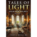 Sherlock Holmes: Tales of Light