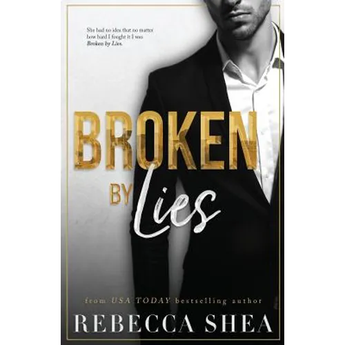 Broken by Lies