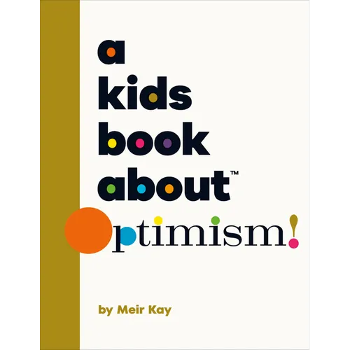 A Kids Book about Optimism