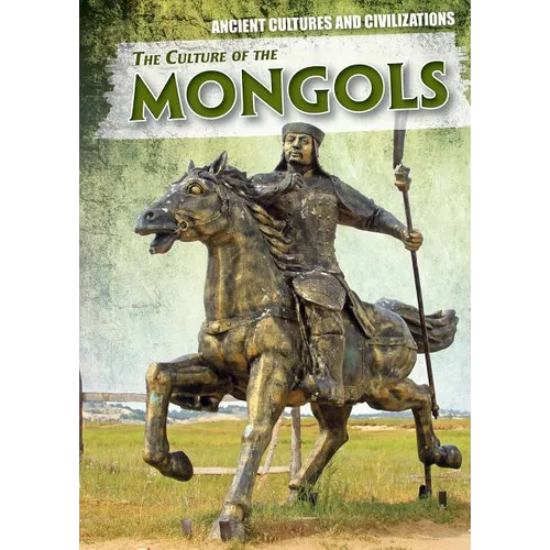 The Culture of the Mongols