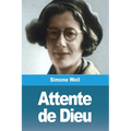 Attente de Dieu