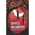 Cryptic Encounters
