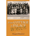 From Cottage to Palace Bonus: Worcestershire & Malvern History Series Book 1 Bonus