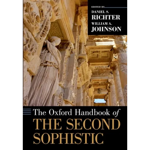 The Oxford Handbook of the Second Sophistic