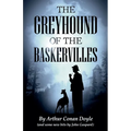 The Greyhound of the Baskervilles