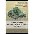 FM 23-95 75-mm Tank Gun M2 (Mounted in Lee Medium Tank M3) Field Manual