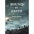 Bound by Faith A Rescue That Saved a Community