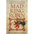 Mad King Robin
