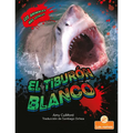 El Tiburón Blanco (Great White Shark)
