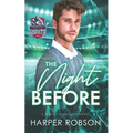 The Night Before: A Seattle Sasquatch M/M Holiday Romance