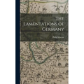 The Lamentations of Germany