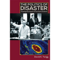 The Politics of Disaster: Tracking the Impact of Hurricane Andrew