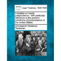 A treatise on equity jurisprudence: with particular reference to the present conditions of jurisprudence in the United States.