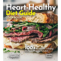 Heart-Healthy Diet Guide Cookbook: 100+ Recipes for Lifelong Wellness, Pictures Included