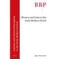 Women and Latin in the Early Modern Period