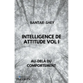 Intelligence de Attitude Vol I
