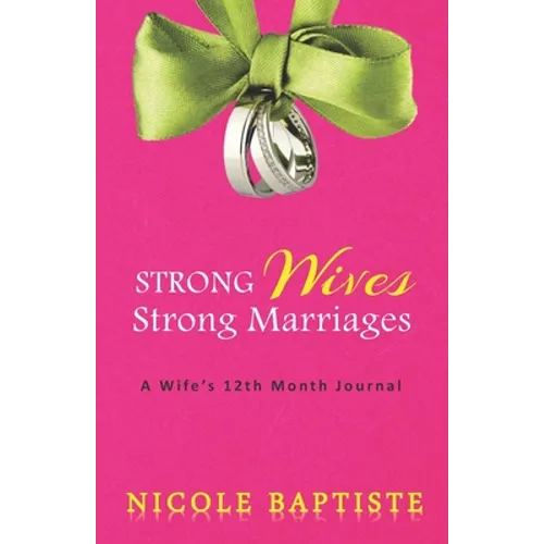 Strong Wives Strong Marriages