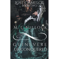Guinevere Unconquered