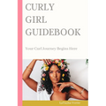 Curly Girl Guidebook