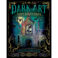 Dark Art Supernatural: A Sinister Coloring Book