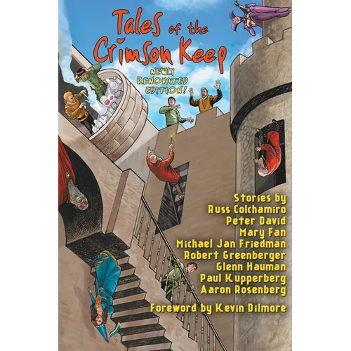 Tales of the Crimson Keep: Newly renovated edition
