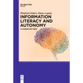 Information Literacy and Autonomy: A Cognitive View