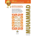 De profeet van de Islam Mohammed (saw): Een korte biografie en geïllustreerde zakgids bij zijn leer en de belangrijkste gebeurtenissen in zijn lev