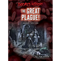 The Great Plague!: London, 1665-1666