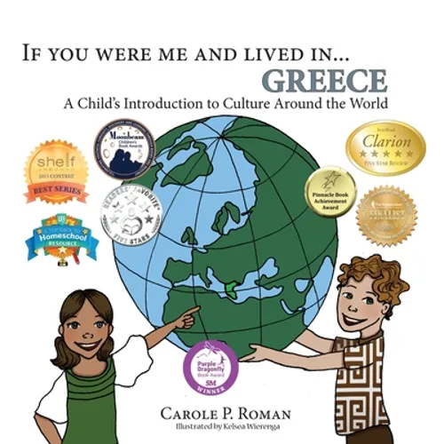 If You Were Me and Lived in... Greece: A Child's Introduction to Culture Around the World