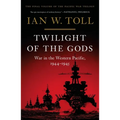 Twilight of the Gods: War in the Western Pacific, 1944-1945