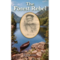 The Forest Rebel