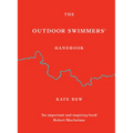 The Outdoor Swimmers' Handbook