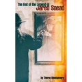 The End of the Legend of Jared Snead