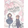 Lonely Castle in the Mirror (Manga) Vol. 5
