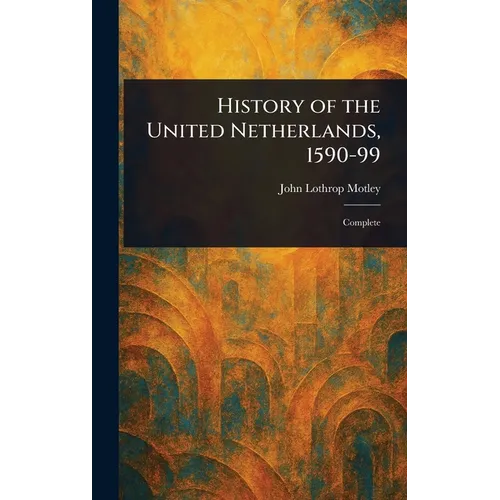 History of the United Netherlands, 1590-99