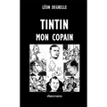 Tintin, mon copain